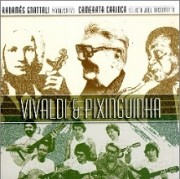 Vivaldi & Pixinguinha