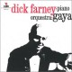 Dick Farney: piano. Orquestra: Gaya