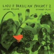 Lado B Brazilian Poject 2