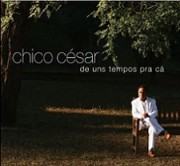 De uns tempos pra cá