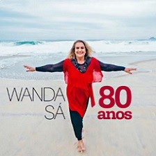 Wanda Sá 80 anos