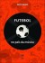 Futebol no país da música