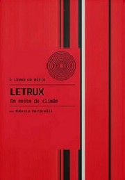 Letrux em noite de Climão (Coleção O Livro do Disco)
