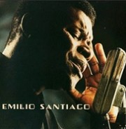 Emilio Santiago (Nossa gente,...)