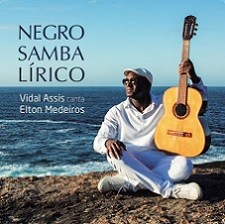 Negro samba lírico - Vidal Assis canta Elton Medeiros