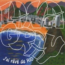 J'ai rêvé de Rio