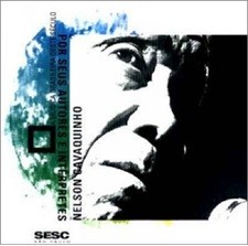 Nelson Cvavaquinho - A música brasileira deste século por seus autores e intérpretes