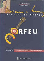 Vinicius de Moraes - Cancioneiro Vinicius de Moraes: Orfeu