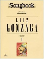 Luiz Gonzaga, vol.1 (Songbook)