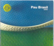 Pau Brasil '2005