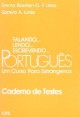 Falando… lendo… escrevendo… Português - Um curso para estrangeiros: Caderno de testes