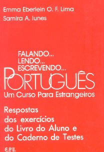 Falando… lendo… escrevendo… Português - Um curso para estrangeiros: Respostas dos exercícios 