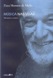 Música nas veias (Memórias e ensaios)