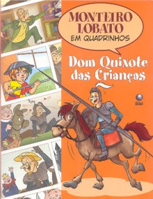 Dom Quixote das Crianças (Col. Monteiro Lobato em quadrinhos)
