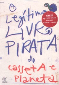 O legítimo livro pirata de Casseta e Planeta