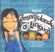 Desenrolando a língua (Orígens e histórias da Língua Portuguesa falada no Brasil)