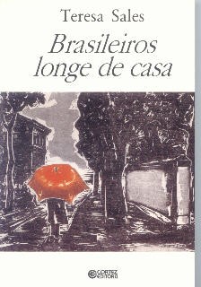 Brasileiros longe de casa