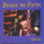 Rosário dos Pretos - Cânticos