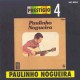 Paulinho Nogueira (Menina,...)