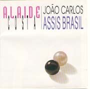 Alaíde Costa & João Carlos Assis Brasil