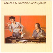 Miúcha & Antonio Carlos Jobim