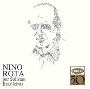 Nino Rota por solistas brasileiros