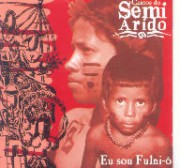 Eu sou Fulni-ô (Série Cantos do Semi-Árido)