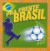 Pra frente Brasil