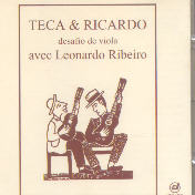 Teca & Ricardo avec Leonardo Ribeiro - Desafio de viola