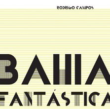 Bahia fantástica