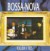 Bossa Nova (Chega de saudade,...)