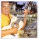 Brasil com “S” - Téo Azevedo 60 anos, vol.1