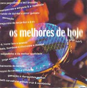 Os melhores de hoje