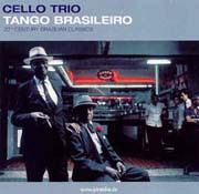 Tango Brasileiro (20th Century Brazilian Classics)