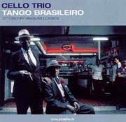 Tango Brasileiro (20th Century Brazilian Classics)