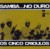 Samba... no duro