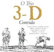 O Trio 3D convida