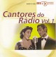 Cantores do Rádio, vol.1 (Bis)