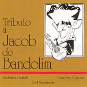Tributo a Jacob do Bandolim