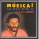 Música! (O melhor da música de...)