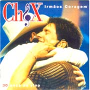 Irmãos coragem (30 anos ao vivo)