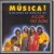 Música! (O melhor da música de A Cor do Som)