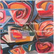 Henrique Annes & Oficina de Cordas de Pernambuco