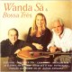 Wanda Sá & Bossa Três