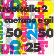 Tropicalia 2