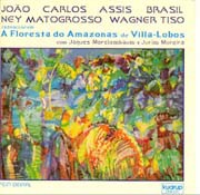 Villa-Lobos: A floresta do Amazonas