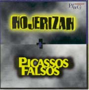 Hojerizah + Picassos Falsos