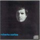 Roberto Carlos (Eu te darei o céu,...)