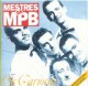 Mestres da MPB - Os Cariocas