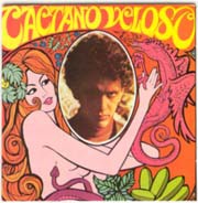 Caetano Veloso (Tropicália,...)